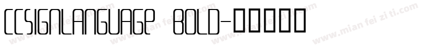CCSignLanguage Bold字体转换